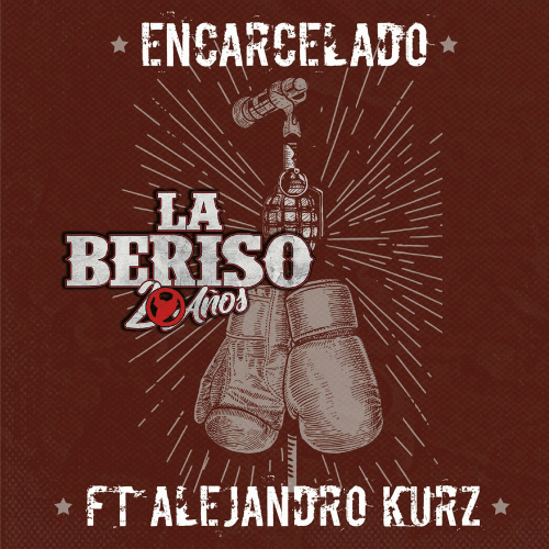 La Beriso : Encarcelado (ft. Alejandro Kurz)